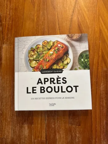 Livre après le boulot 100 recette express pour la semaine