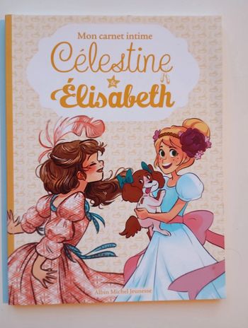 Mon carnet intime : Célestine et Elisabeth