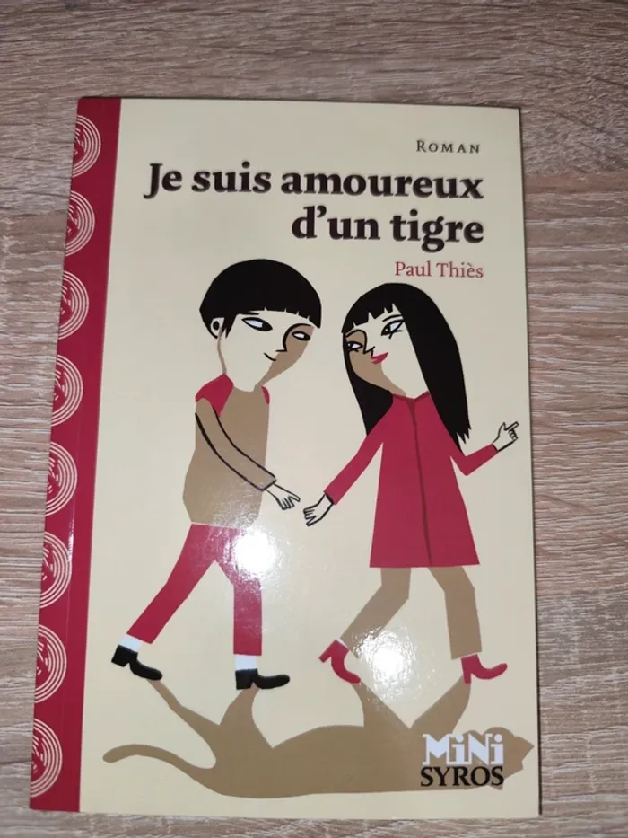 Je suis amoureux d'un tigre