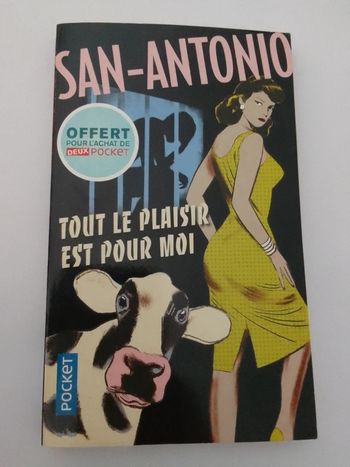 San-Antonio - Tout le plaisir est pour moi
