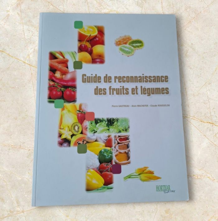 Guide de reconnaissance des fruits et légumes