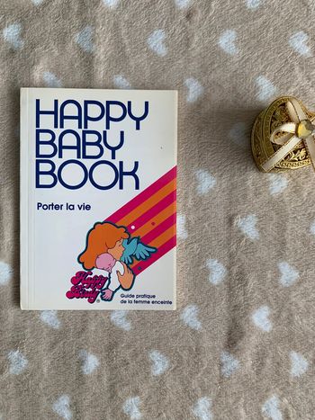 Livre happy baby book porter la vie - guide pratique de la femme enceinte 😺