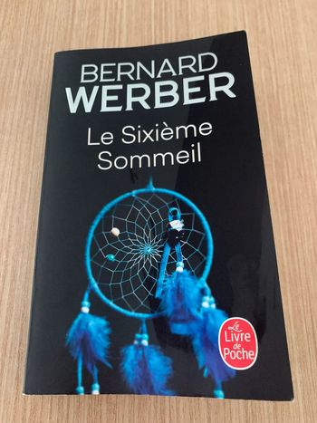 Livre  le sixième sommeil Bernard werber