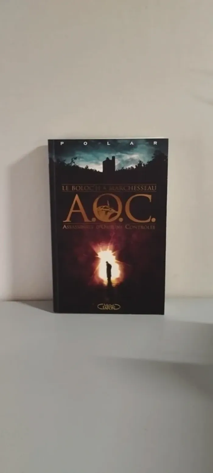 A.O.C Assassinats d'origine contrôlée