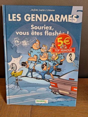 BD neuve 
les gendarmes - Souriez vous êtes flashés