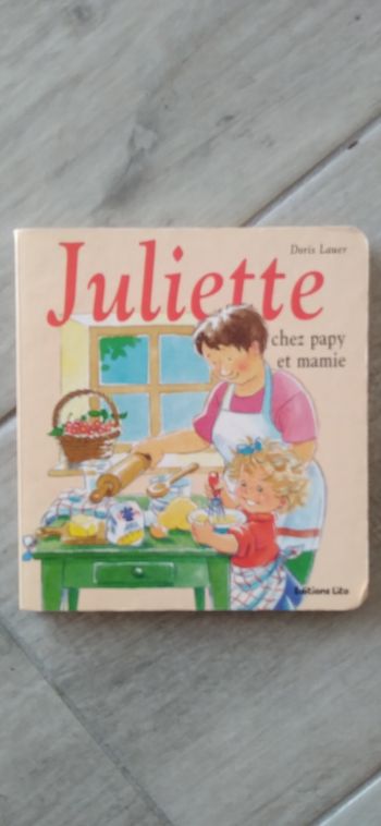 Livre Juliette chez papy et mamie 