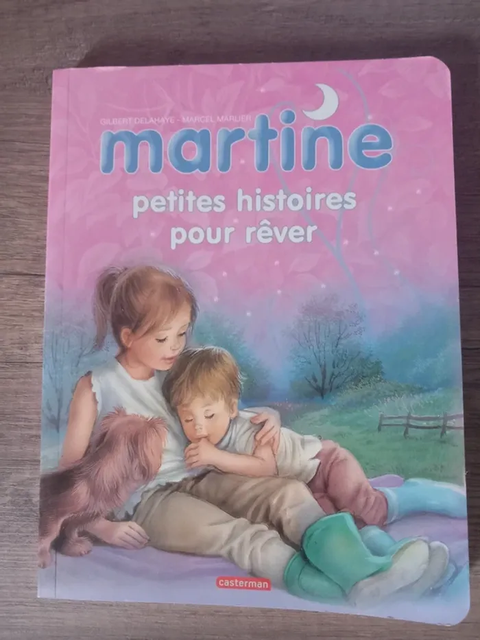 Livre Martine 6 petites histoires pour rêver