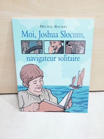 🌺 Livre (école des loisirs) : Moi, Joshua Slocum, navigateur solitaire
