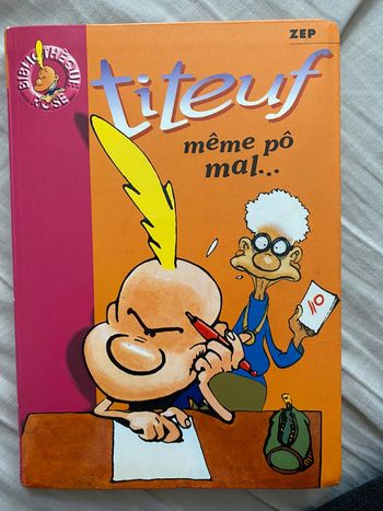Titeuf - même pô mal
