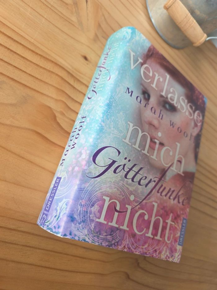 Buch Verlasse mich nicht Götterfunke Marah woolf - photo numéro 2