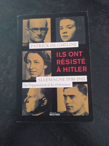 Ils ont résisté à Hitler