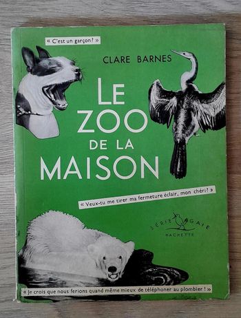 Le zoo de la maison