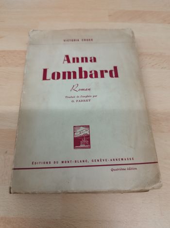 VICTORIA CROSS

Anna Lombard

Roman

Traduit de l'anglais par

G. FABRET