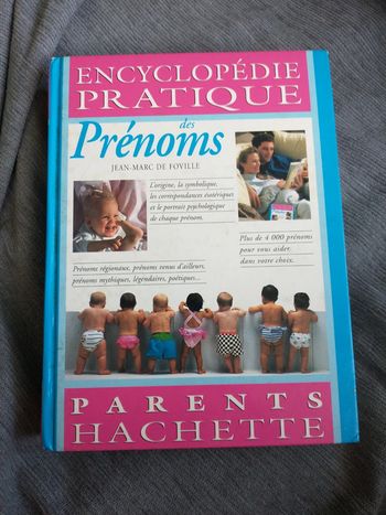 l'encyclopédie pratique des prénoms aux éditions Hachette