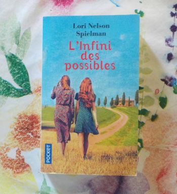 L'INFINI DES POSSIBLES de Lori NELSON SPIELMAN Ed. Pocket