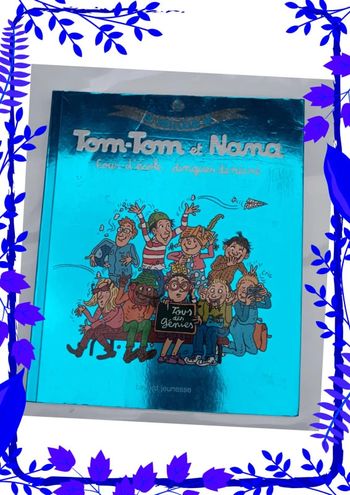 Tom-Tom et Nana Fous d'école, dingues de récré