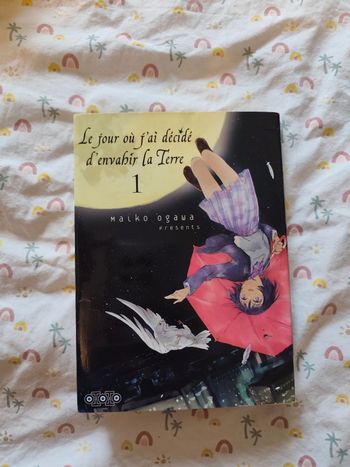 Le jour où j'ai decidé d'envahir la terre