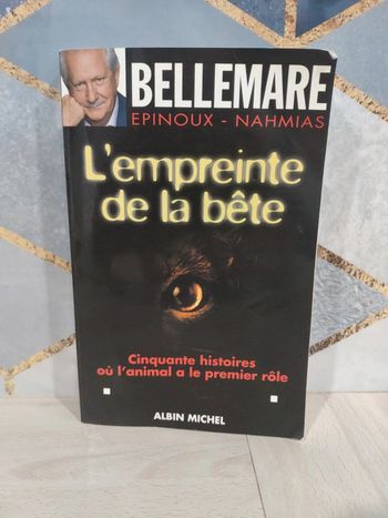 Livre grand format l'empreinte de la bête Bellemare histoires animal a premier rôle