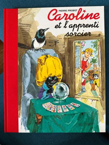Livre rare Caroline et l’Apprenti Magicien sorcier édition limitée reliure rouge Pierre Probst