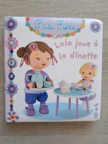 Livre petite fille Lola joue à la dînette Fleurus