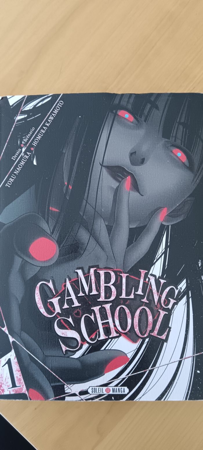Gambling School Tome 1