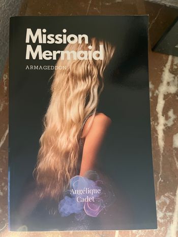 Livre « Mission  mermaid, Tome 4 : Armagedon » Angelique cadet