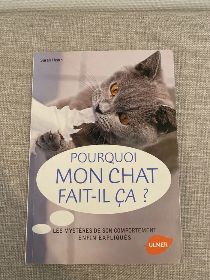 Livre Pourquoi mon chat fait-il ça ?