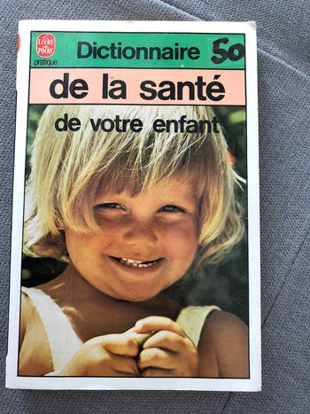 1001-Dictionnaire de la santé jamais lu NEUF