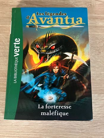 Livre Les légendes d’Avantia la forteresse maléfique
