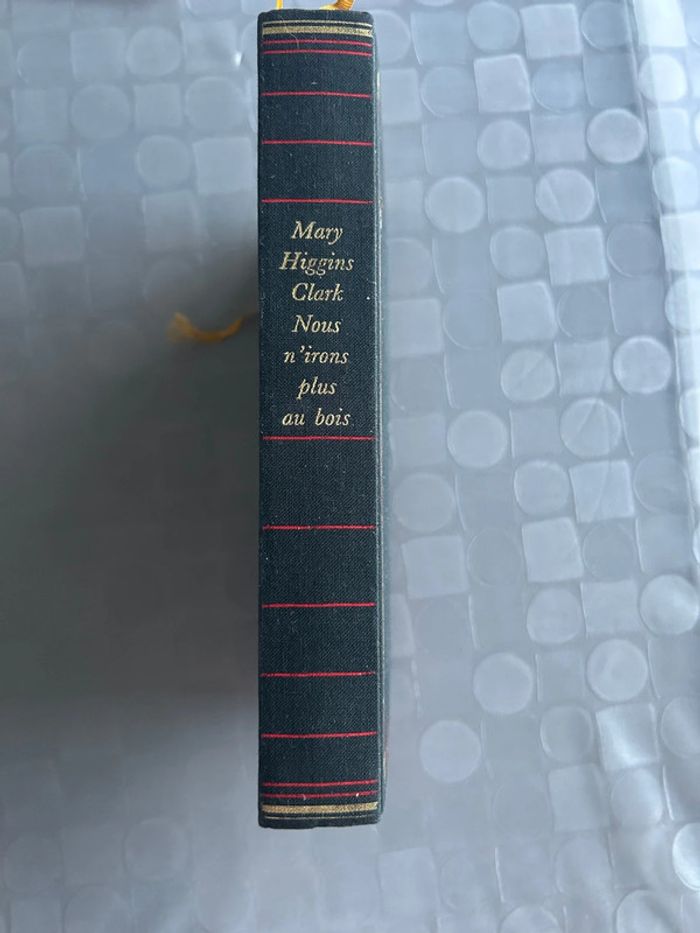 Nous n’irons plus au bois - Mary Higgins Clark - photo numéro 3