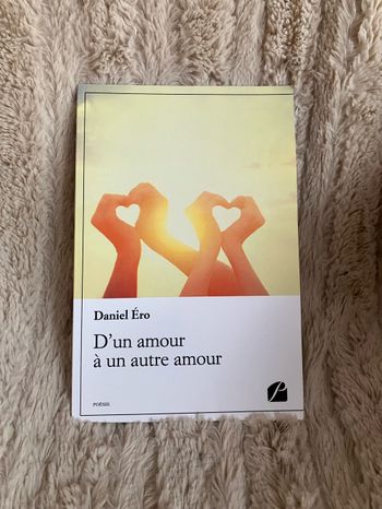 D’un amour à un autre amour ~ Daniel Éro (1€)