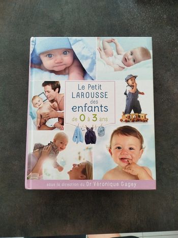 Le Petit Larousse des enfants de 0 à 3 ans