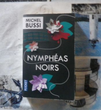 Nymphéas noirs de Michel Bussi Ed. Pocket