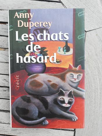 Les Chats de Hasard par Anny Duperey