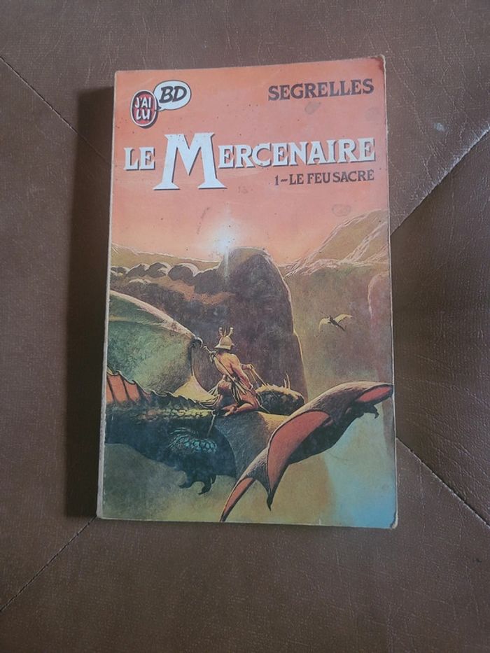 Le mercenaire 1. Le feu sacré