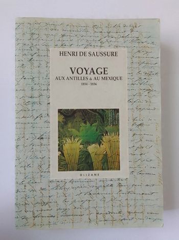 Henri de Saussure - Voyage aux Antilles et au Mexique 1854-1856