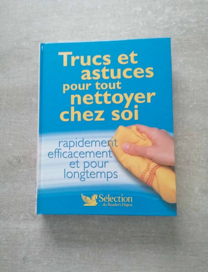 Livre Trucs et astuces pour tout nettoyer chez soi