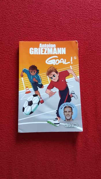 Antoine Griezmann – Goal! – Tome 2 : Un espion dans l’équipe