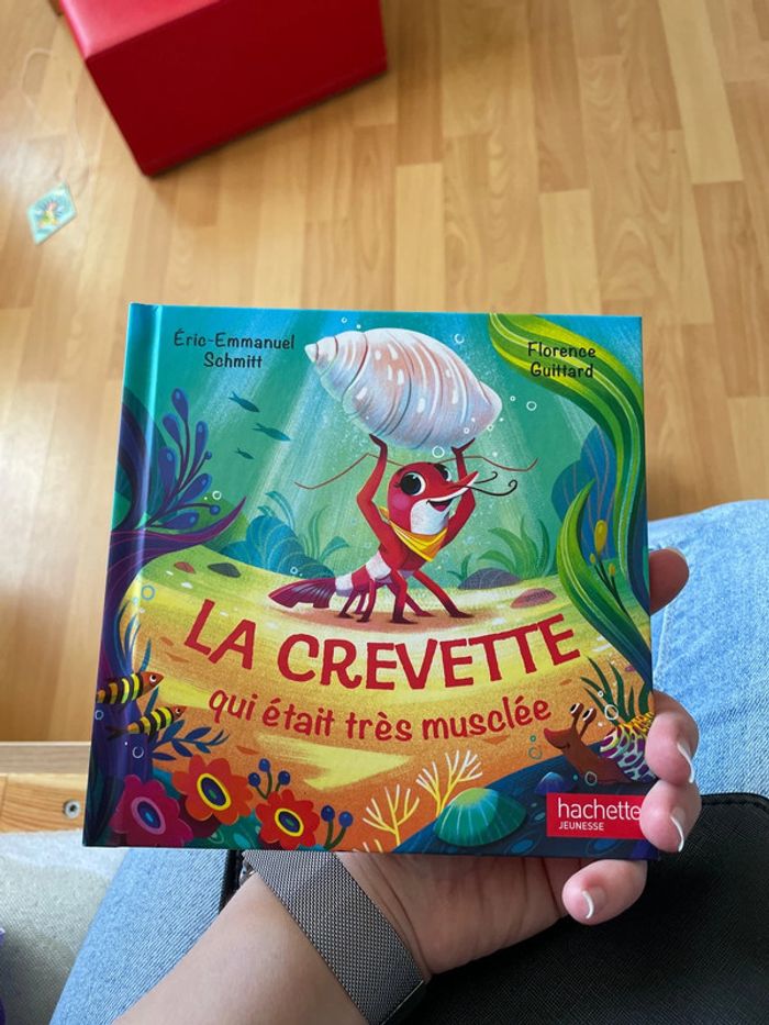 La crevette qui était très musclée