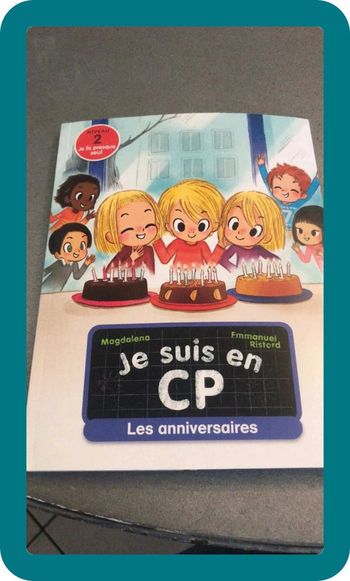 Je suis en cp - les anniversaires