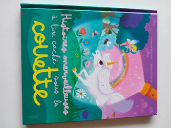 Histoires merveilleuses à lire caché sous ma couette 