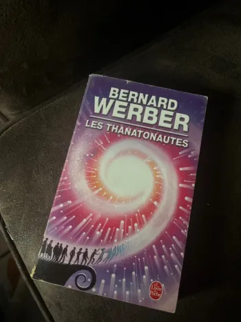 Les thanatonautes Bernard Werber