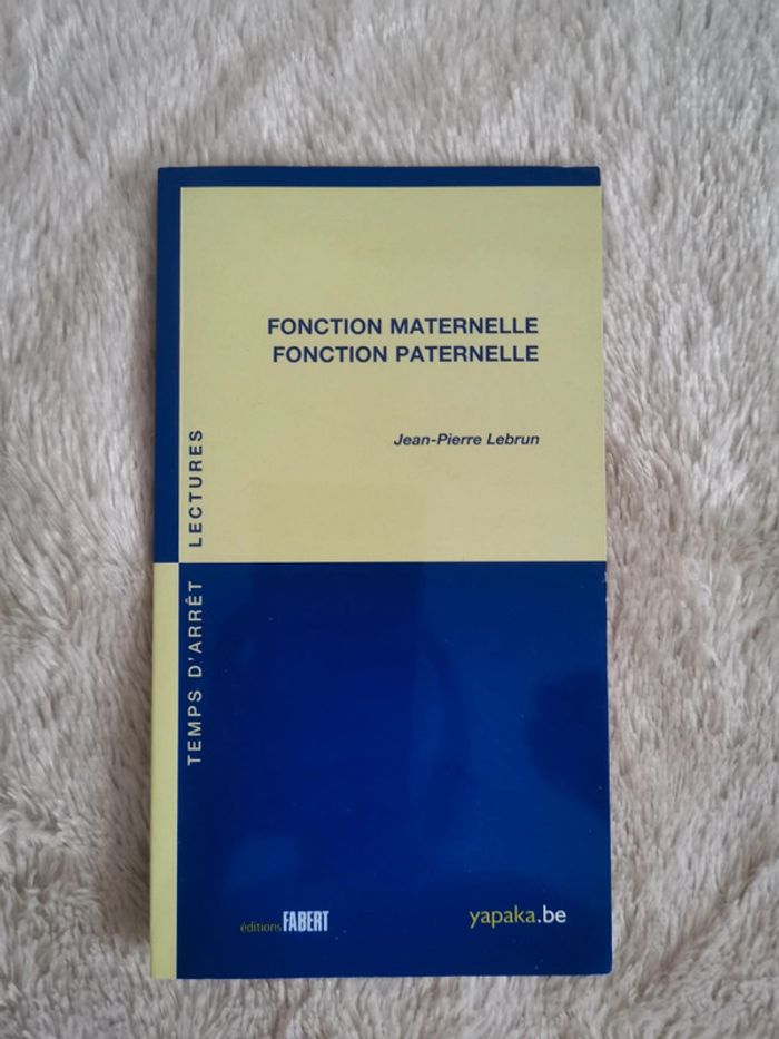 Livre Fonction maternelle fonction paternelle