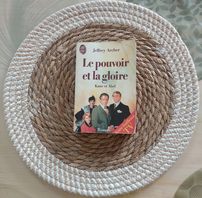 Le pouvoir et la gloire Jeffrey Archer