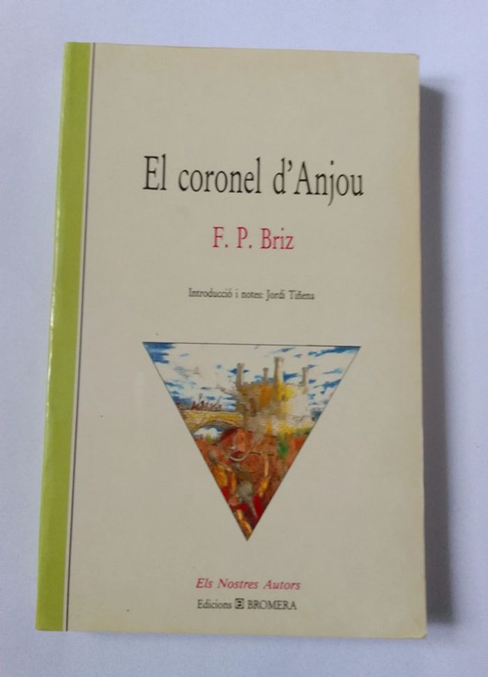 F.P. Briz - El coronel d'Anjou