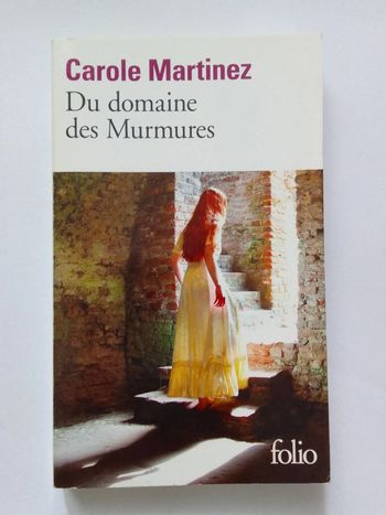 Carole Martinez - Du domaine du Murmures