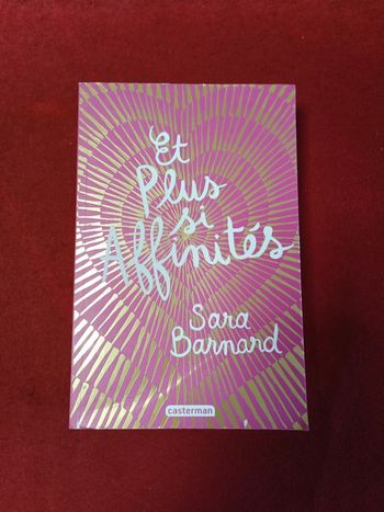 Et plus si affinités " Sara Barnard "