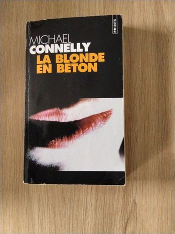 Livre de Michael Connelly - la blonde en béton