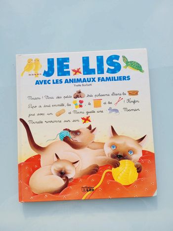 Livre Je Lis avec les a imaux familiers, Editions Lito (67)