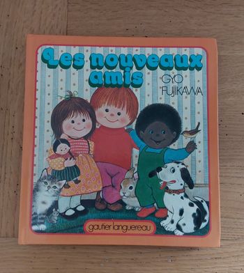 Les nouveaux amis - livre Vintage de 1977 :